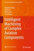 Cover: Intelligent Machining of Complex Aviation Components - Springer