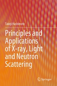 Abbildung von: Principles and Applications of X-ray, Light and Neutron Scattering - Springer