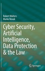 Cover: Cyber Security, Artificial Intelligence, Data Protection & the Law - Springer