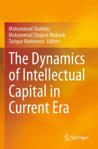 Enlarge image Cover: The Dynamics of Intellectual Capital in Current Era - Springer