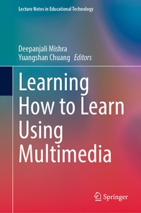 Enlarge image Cover: Learning How to Learn Using Multimedia - Springer