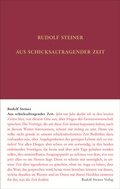 Cover: Aus schicksaltragender Zeit - Rudolf Steiner Verlag