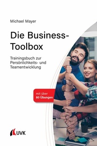 Abbildung von: Die Business-Toolbox - Uvk Verlag