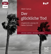 Abbildung von: Der glückliche Tod - Der Audio Verlag