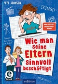 Cover: Wie man seine Eltern sinnvoll besch&auml;ftigt (Eltern 5) - arsEdition