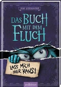 Cover: Das Buch mit dem Fluch - Lass mich hier raus! (Das Buch mit dem Fluch 1) - arsEdition