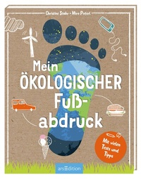 Abbildung von: Mein ökologischer Fußabdruck - arsEdition