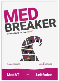Abbildung von: MedAT: 5.000+ KFF-Fragen, Leitfaden, Figuren, Zahlenfolgen, Wortflüssigkeit, Allergieausweise, Implikationen | - MEDBREAKER