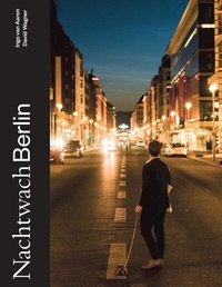 Abbildung von: Nachtwach Berlin - DISTANZ Verlag