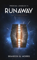 Cover: Proxima-Logbuch 4: Runaway - Belle Epoque Verlag