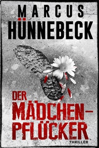 Abbildung von: Der Mädchenpflücker - Belle Epoque Verlag