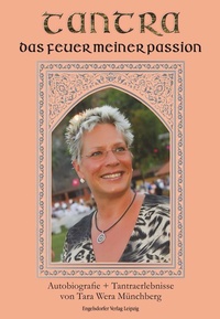 Abbildung von: Tantra, das Feuer meiner Passion - Engelsdorfer Verlag