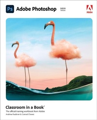 Abbildung von: Adobe Photoshop Classroom in a Book (2021 release) - Addison Wesley