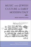 Cover: Music and Jewish Culture in Early Modern Italy - Indiana University Press