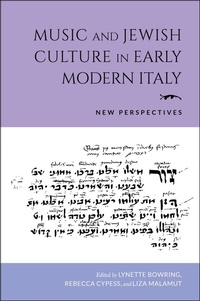 Abbildung von: Music and Jewish Culture in Early Modern Italy - Indiana University Press