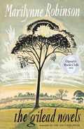 Cover: The Gilead Novels (Oprah's Book Club) - Farrar, Straus and Giroux