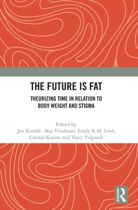 Enlarge image Cover: The Future Is Fat - Routledge