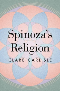 Abbildung von: Spinoza's Religion - Princeton University Press