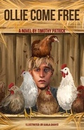 Cover: Ollie Come Free - Country Scribbler Publishing