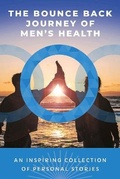 Cover: The Bounce Back Journey of Men's Health - Discover Your Bounce Publishing