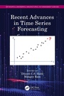 Cover: Recent Advances in Time Series Forecasting - CRC Press