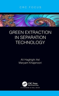 Abbildung von: Green Extraction in Separation Technology - CRC Press