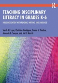 Cover: Teaching Disciplinary Literacy in Grades K-6 - Routledge