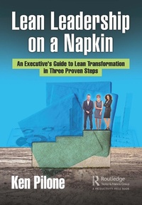 Abbildung von: Lean Leadership on a Napkin - Productivity Press