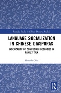 Cover: Language Socialization in Chinese Diasporas - Routledge