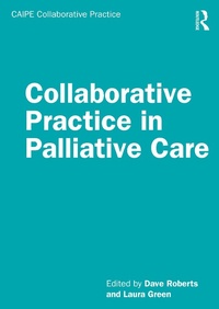 Abbildung von: Collaborative Practice in Palliative Care - Routledge