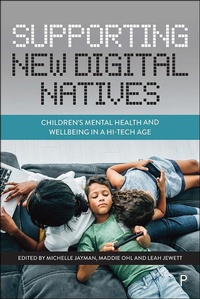 Abbildung von: Supporting New Digital Natives - Policy Press