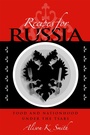 Cover: Recipes for Russia - Northern Illinois University Press
