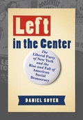 Cover: Left in the Center - Cornell University Press