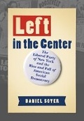 Cover: Left in the Center - Cornell University Press