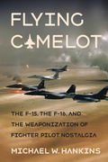Cover: Flying Camelot - Cornell University Press