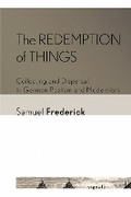 Cover: The Redemption of Things - Cornell University Press and Cornell University Library