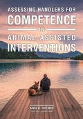 Cover: Assessing Handlers for Competence in Animal-Assisted Interventions - Purdue University Press