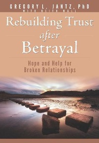 Bild vergrößern Bild: Rebuilding Trust After Betrayal - ROSE PUBLISHING