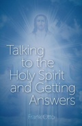 Cover: Talking to the Holy Spirit and Getting Answers - Trilogy Christian Publishing
