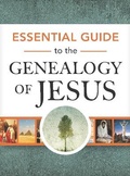 Cover: Essential Guide to the Genealogy of Jesus - Rose Publishing (CA)