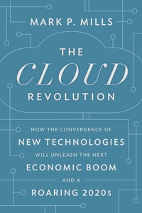 Enlarge image Cover: The Cloud Revolution - Encounter Books