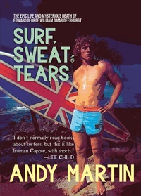 Enlarge image Cover: Surf, Sweat and Tears - OR Books