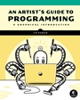 Cover: An Artist's Guide to Programming - No Starch Press