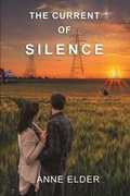 Cover: The Current of Silence - JERSEY MINUTE, LLC
