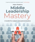 Cover: Middle Leadership Mastery - Crown House Publishing