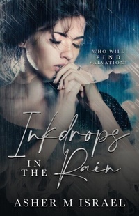 Abbildung von: Inkdrops in the Rain - Asher M Israel