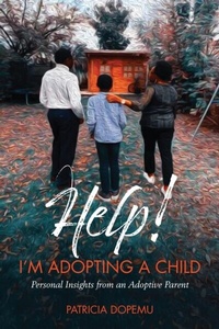 Abbildung von: Help! I'm Adopting A Child - Fresh Breeze
