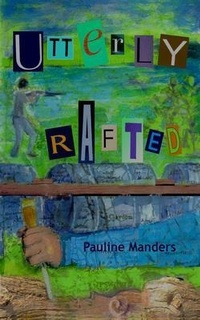 Enlarge image Cover: Utterly Rafted - Ottobeast Publishing