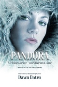 Cover: Pandora: Melting the Ice - One Dive at a Time (The Sacral Series, #3) - The Sacral Series