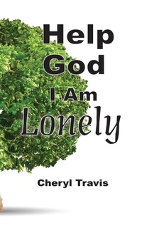 Enlarge image Cover: Help God, I Am Lonely - J Merrill Publishing Inc